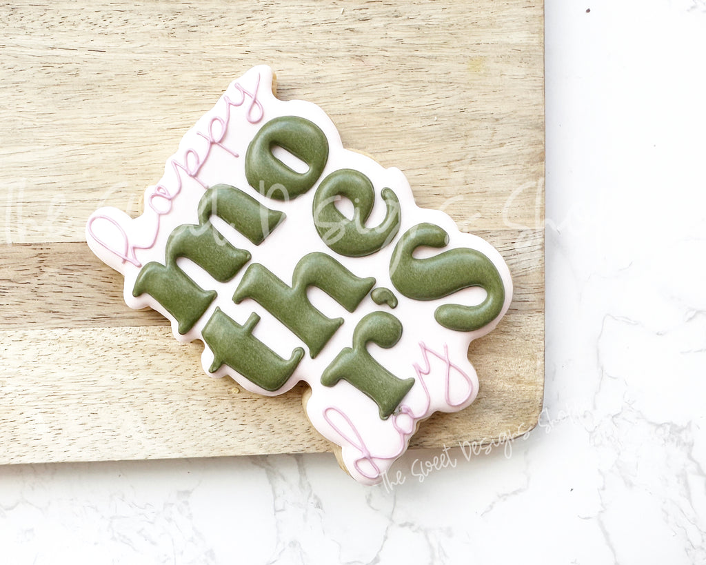 Cookie Cutters - happy mother's day plaque - Cookie Cutter - The Sweet Designs Shoppe - TSDS - - ALL,Cookie Cutter,MOM,Mom Plaque,mother,mothers,Mothers Day,Nurse Appreciation,Plaque,Plaques,PLAQUES HANDLETTERING,Promocode,STL