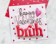 Cookie Cutters - Happy Valentines Bruh Plaque- Cookie Cutter - The Sweet Designs Shoppe - TSDS - - ALL,Cookie Cutter,Happy Valentines Bruh plaque,Love,Plaque,Promocode,STL,valenteine,valentine,Valentine's,Valentines 2026