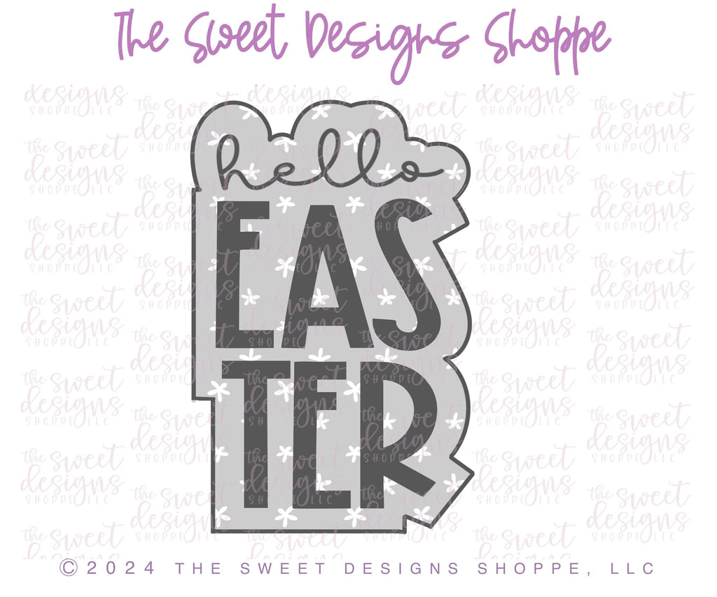 Cookie Cutters - hello EASTER Plaque - Cutter - Sweet Designs Shoppe - - ALL, Animals, Cookie Cutter, Easter, Easter / Spring, floral, Nature, Plaque, Plaques, Promocode, Religious
