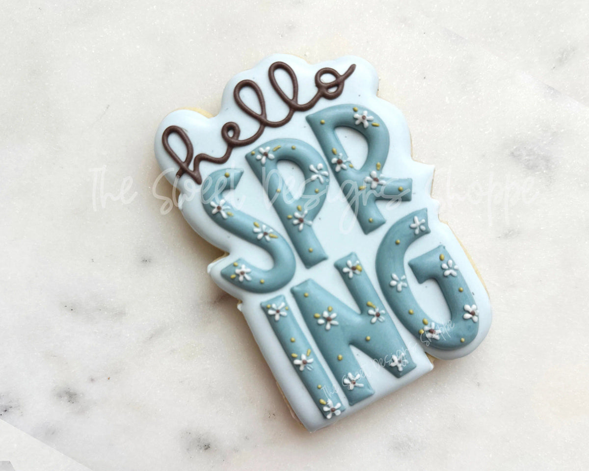 Cookie Cutters - hello SPRING Plaque- Cookie Cutter - The Sweet Designs Shoppe - TSDS - - ALL,Animal,Animals,Cookie Cutter,Easter,Easter / Spring,First Communion,floral,Nature,Plaque,Plaques,Promocode,Religious,STL