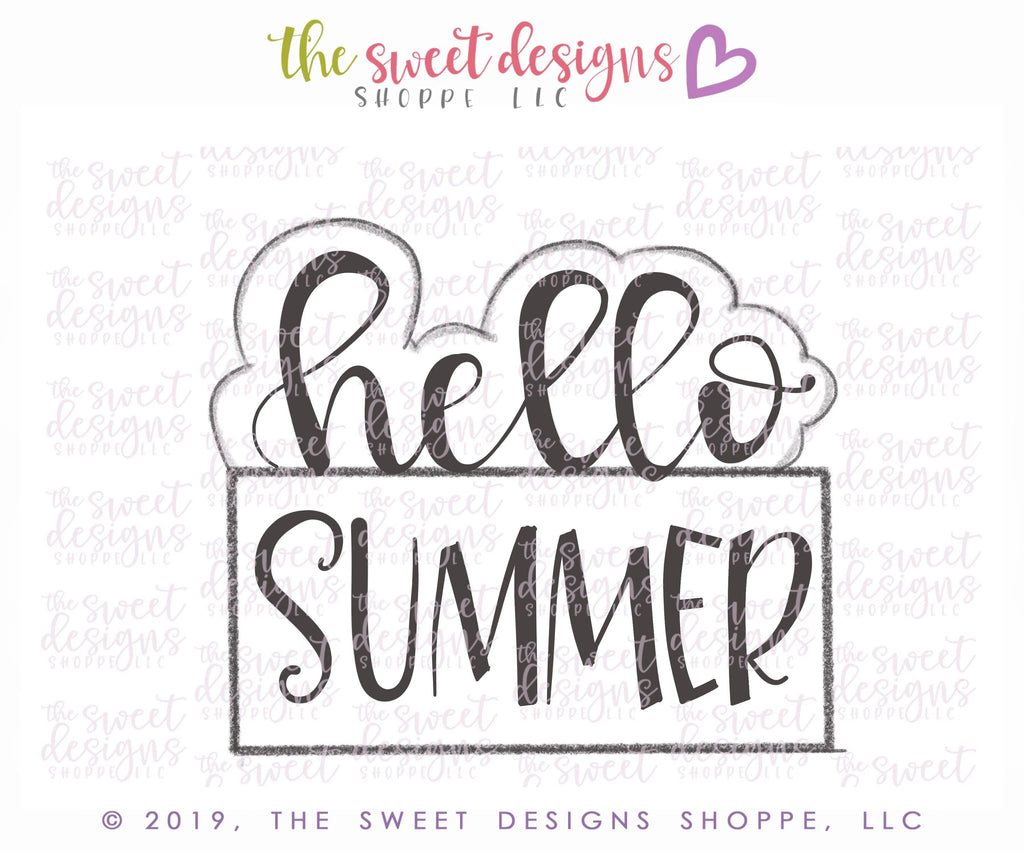 Cookie Cutters - Hello Summer Plaque - Cookie Cutter - The Sweet Designs Shoppe - - 2019, ALL, Cookie Cutter, Plaque, Plaques, PLAQUES HANDLETTERING, Promocode, summer, summer plaque