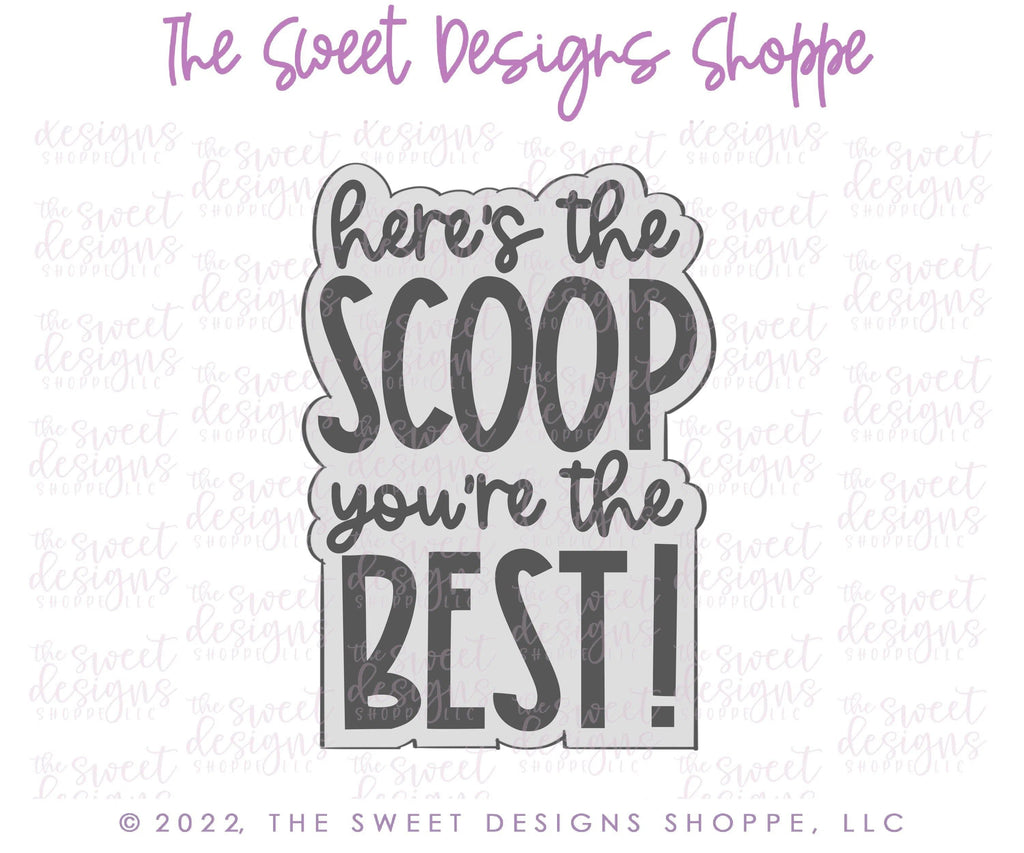 Cookie Cutters - Here's The Scoop, You're The Best Plaque - Cookie Cutter - The Sweet Designs Shoppe - - ALL, Cookie Cutter, Mothers Day, Plaque, Plaques, PLAQUES HANDLETTERING, Promocode