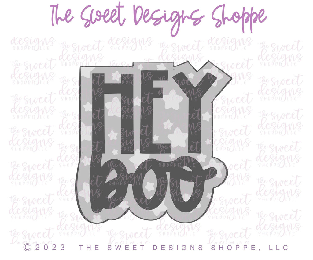 Cookie Cutters - HEY boo Plaque - Cookie Cutter - The Sweet Designs Shoppe - - ALL, Cookie Cutter, Fall / Halloween, halloween, handlettering, Plaque, Plaques, PLAQUES HANDLETTERING, Promocode