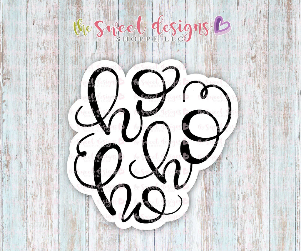 Cookie Cutters - Ho Ho Ho Hand Lettering Plaque v2 - Cookie Cutter - The Sweet Designs Shoppe - - 2018, ALL, Christmas, Christmas / Winter, Cookie Cutter, Customize, Plaque, Plaques, PLAQUES HANDLETTERING, Promocode, Word