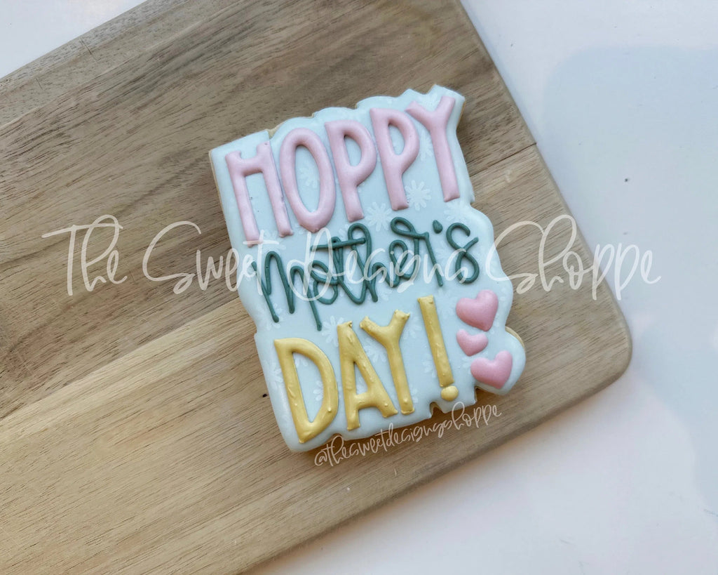 Cookie Cutters - Hoppy Mother's Day Plaque - Cookie Cutter - Sweet Designs Shoppe - - ALL, Animal, Animals, Animals and Insects, Cookie Cutter, Mothers Day, Plaque, Plaques, PLAQUES HANDLETTERING, Promocode