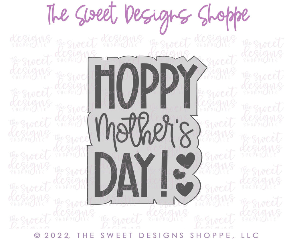 Cookie Cutters - Hoppy Mother's Day Plaque - Cookie Cutter - The Sweet Designs Shoppe - - ALL, Animal, Animals, Animals and Insects, Cookie Cutter, Mothers Day, Plaque, Plaques, PLAQUES HANDLETTERING, Promocode