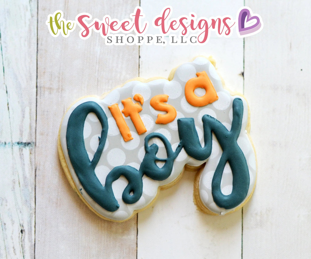 Cookie Cutters - Its a Baby Boy Plaque - Cookie Cutter - Sweet Designs Shoppe - - ALL, Baby, Baby Girl, baby shower, Cookie Cutter, Customize, it's a girl, lettering, Plaque, Plaques, Promocode