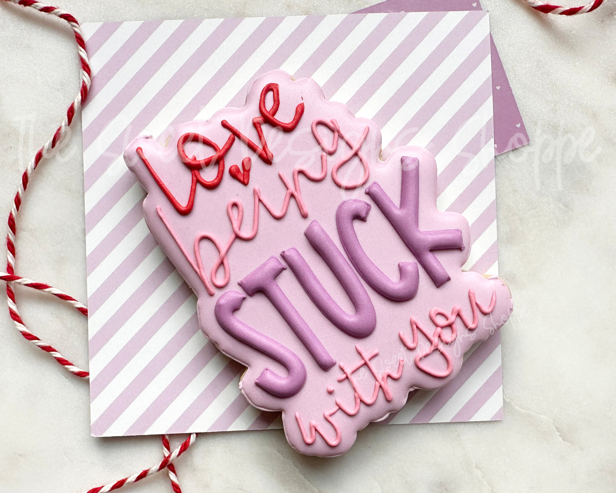 Cookie Cutters - Love being STUCK with you Plaque - Cookie Cutter - The Sweet Designs Shoppe - TSDS - - ALL,Animals,Cookie Cutter,Love,love being stuck with you,Plaque,Plaques,Promocode,STL,valenteine,valentine,Valentine's,Valentines 2026,valentines plaques
