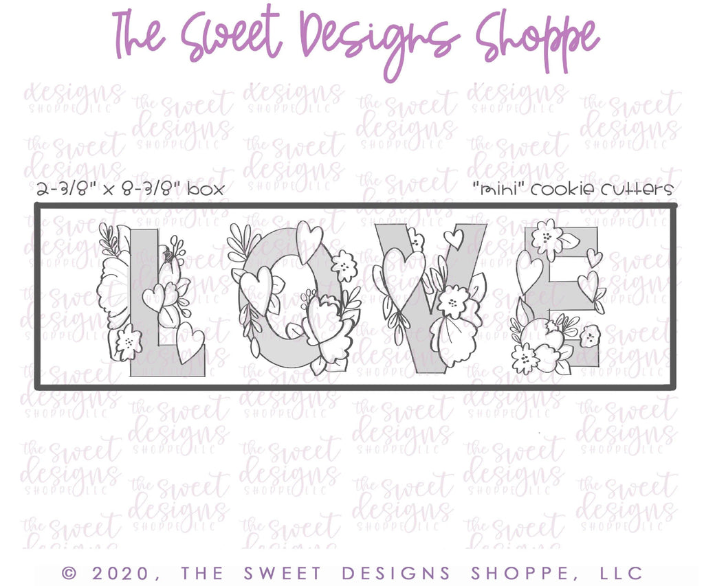 Cookie Cutters - LOVE Flowery Set - Cookie Cutters - The Sweet Designs Shoppe - TSDS - - ALL,Cookie Cutter,letter,Lettering,Letters,letters and numbers,Mini Sets,Promocode,regular sets,set,Valentine,Valentines,Valentines couples,Wedding