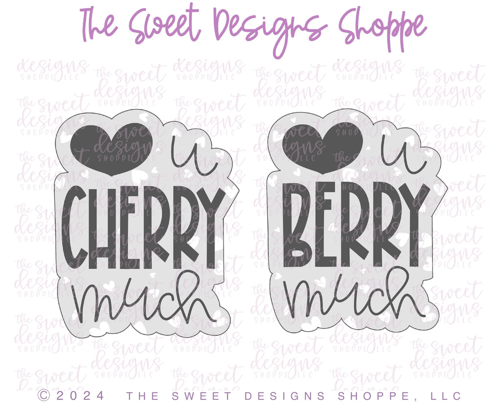 Cookie Cutters - Love u Berry / Cherry much Plaque - Cookie Cutter - The Sweet Designs Shoppe - - ALL, Cookie Cutter, Fruits and Vegetables, new, Plaque, Plaques, PLAQUES HANDLETTERING, Promocode, STL, valentine, Valentines