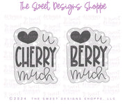 Cookie Cutters - Love u Berry / Cherry much Plaque - Cookie Cutter - The Sweet Designs Shoppe - TSDS - - ALL,Cookie Cutter,Fruits and Vegetables,Plaque,Plaques,PLAQUES HANDLETTERING,Promocode,STL,valentine,Valentines