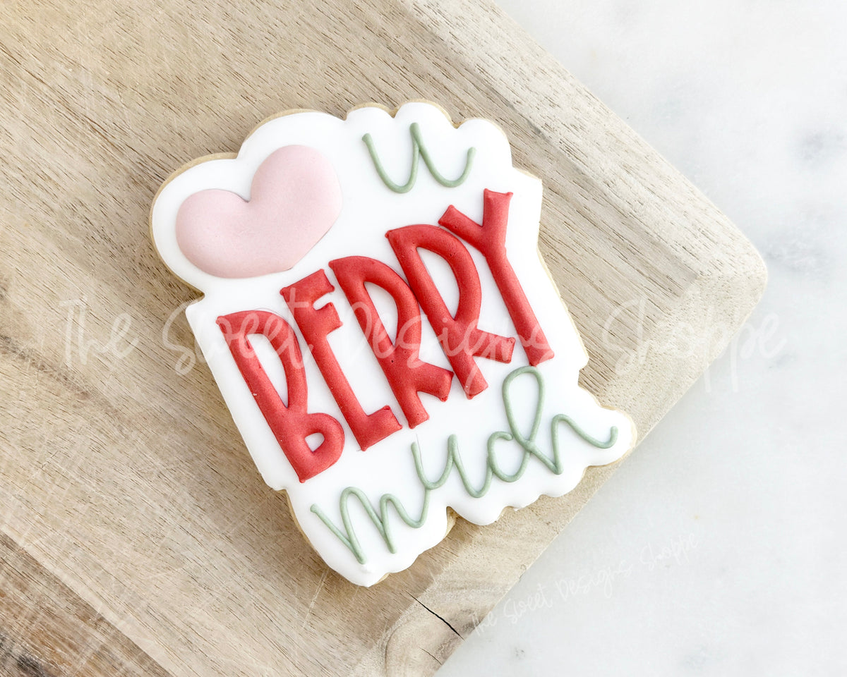 Cookie Cutters - Love u Berry / Cherry much Plaque - Cookie Cutter - The Sweet Designs Shoppe - TSDS - - ALL,Cookie Cutter,Fruits and Vegetables,Plaque,Plaques,PLAQUES HANDLETTERING,Promocode,STL,valentine,Valentines