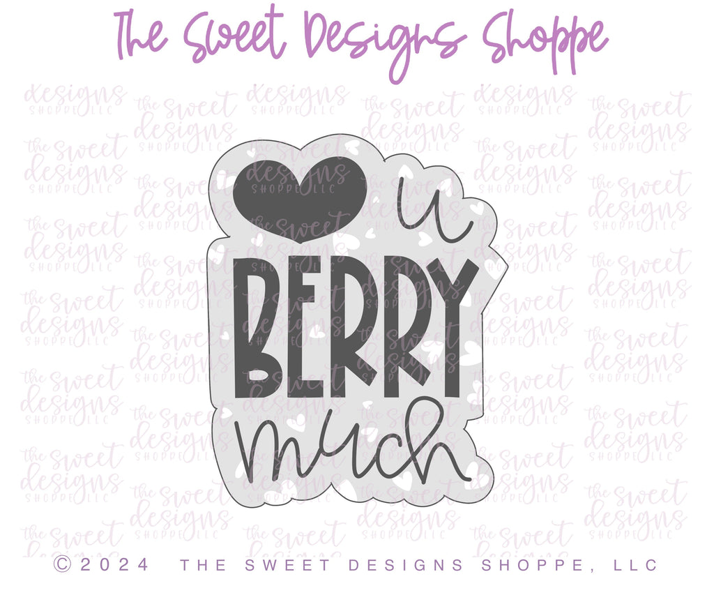 Cookie Cutters - Love U Berry Much Set - Set of 2 - Cookie Cutters - The Sweet Designs Shoppe - TSDS - - ALL,Cookie Cutter,fruit,fruits,Fruits and Vegetables,Love,Promocode,regular sets,set,STL,valentine,Valentines