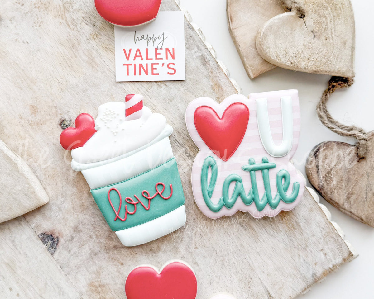 Cookie Cutters - LOVE U Latte Set - Set of 2 - Cookie Cutters - The Sweet Designs Shoppe - TSDS - - ALL,beverage,beverages,Cookie Cutter,Food & Beverages,Food and Beverage,Mini Sets,Plaque,Plaques,PLAQUES HANDLETTERING,Promocode,regular sets,set,STL,valentine,valentines