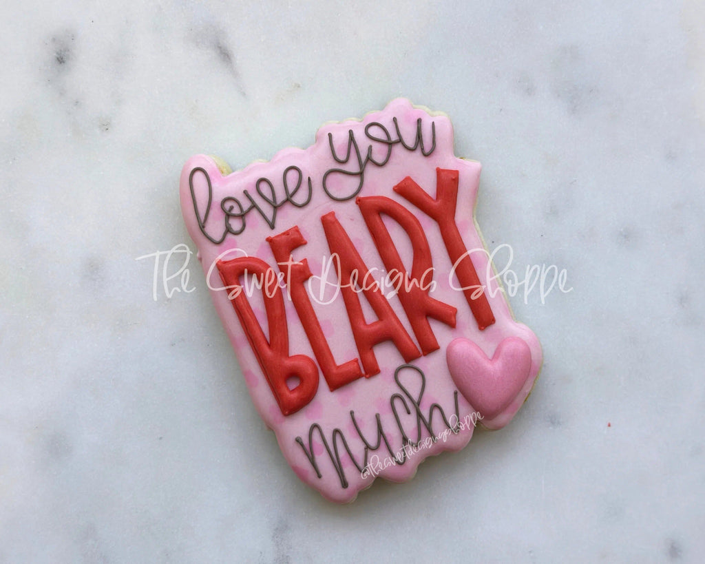 Cookie Cutters - Love You BEARY Much Plaque - Cookie Cutter - The Sweet Designs Shoppe - - ALL, Cookie Cutter, I love you, Love, love you beary much, Plaque, Plaques, PLAQUES HANDLETTERING, Promocode, valentines