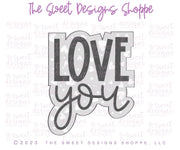 Cookie Cutters - LOVE You Plaque - Cookie Cutter - The Sweet Designs Shoppe - TSDS - - ALL,Cookie Cutter,Love,love yoy,Plaque,Plaques,PLAQUES HANDLETTERING,Promocode,valentines