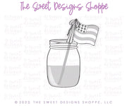 Cookie Cutters - Mason Jar with Flag - Cookie Cutter - The Sweet Designs Shoppe - TSDS - - 4th,4th July,4th of July,ALL,Birthday,Cookie Cutter,drink,fourth of July,Independence,patriotic,Patriotric,Promocode,STL,Summer,USA
