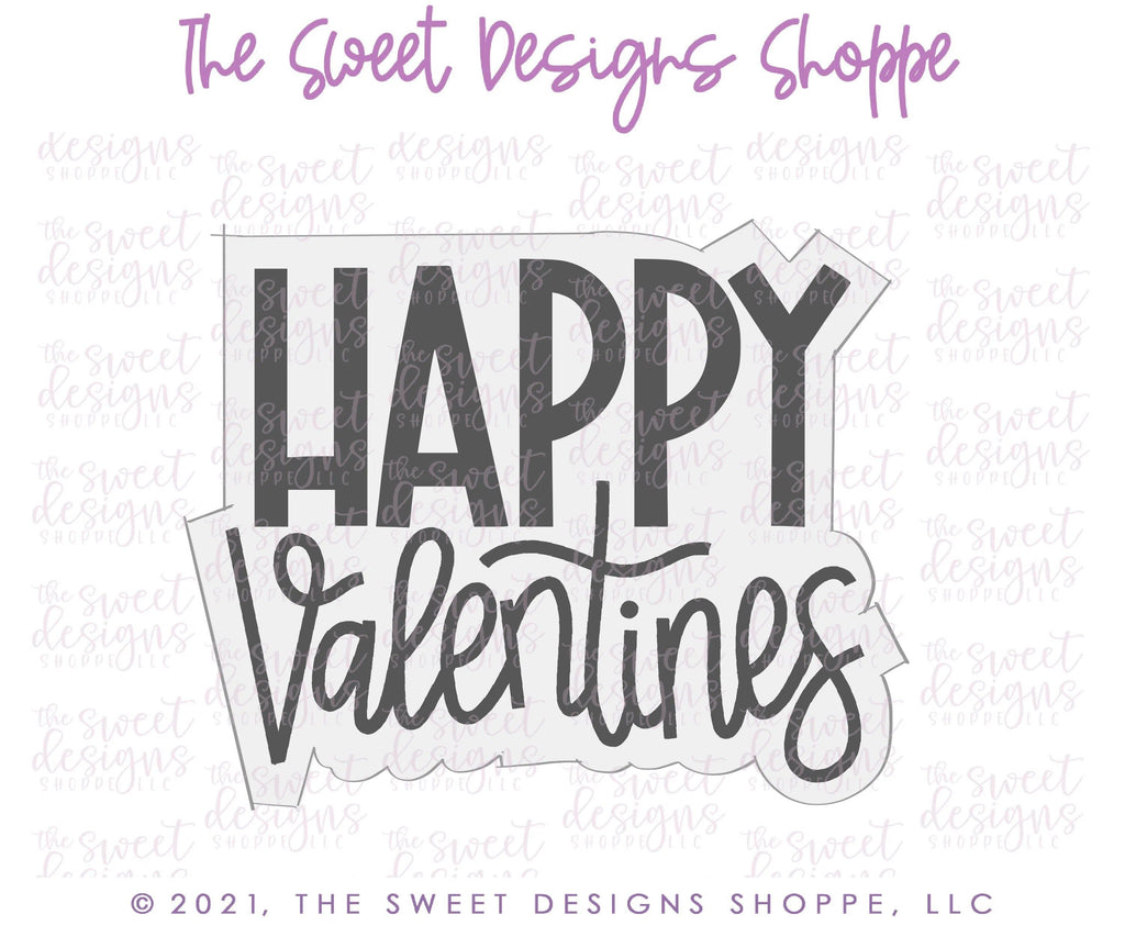 Cookie Cutters - Modern HAPPY Valentines Day - Cookie Cutter - The Sweet Designs Shoppe - - ALL, Cookie Cutter, Plaque, Plaques, PLAQUES HANDLETTERING, Promocode, valentine, valentines