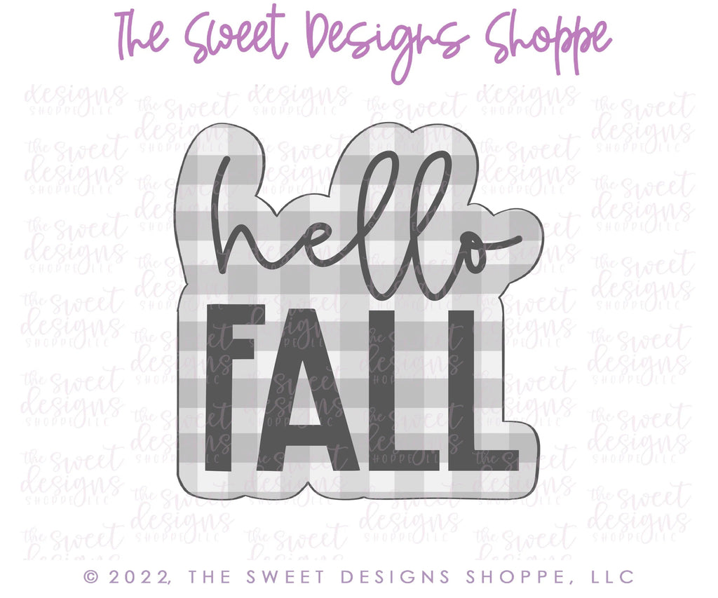 Cookie Cutters - Modern Hello Fall Plaque - Cookie Cutter - Sweet Designs Shoppe - - ALL, Cookie Cutter, Fall, Fall / Thanksgiving, handlettering, Plaque, Plaques, PLAQUES HANDLETTERING, Promocode