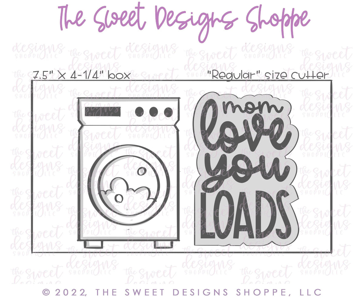 Cookie Cutters - Mom Love you LOADS , Detergent, Washer Cookie Cutter Set - Set of 3 - Cookie Cutters - The Sweet Designs Shoppe - TSDS - - ALL,Cookie Cutter,Mini Set,Mini Sets,MOM,mother,Mothers Day,Promocode,regular sets,set,sets,STL