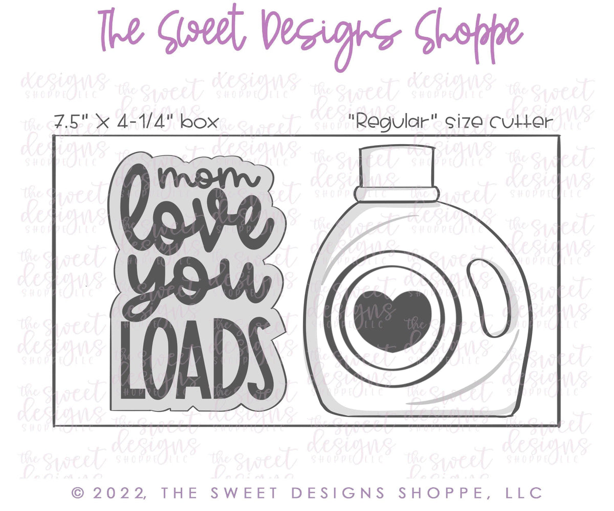 Cookie Cutters - Mom Love you LOADS , Detergent, Washer Cookie Cutter Set - Set of 3 - Cookie Cutters - The Sweet Designs Shoppe - TSDS - - ALL,Cookie Cutter,Mini Set,Mini Sets,MOM,mother,Mothers Day,Promocode,regular sets,set,sets,STL