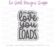 Cookie Cutters - Mom Love you LOADS , Detergent, Washer Cookie Cutter Set - Set of 3 - Cookie Cutters - The Sweet Designs Shoppe - TSDS - - ALL,Cookie Cutter,Mini Set,Mini Sets,MOM,mother,Mothers Day,Promocode,regular sets,set,sets,STL