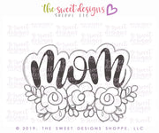 Cookie Cutters - Mom Plaque - Cookie Cutter - The Sweet Designs Shoppe - TSDS - - ALL,Cookie Cutter,MOM,Mom Plaque,mother,mothers,mothers DAY,Plaques,Promocode,STL