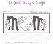 Cookie Cutters - MOM with Mother's Day Floral Heart- Cookie Cutters - The Sweet Designs Shoppe - TSDS - - ALL,Cookie Cutter,Flower,Flowers,Leaves and Flowers,Mini Sets,MOM,mother,mothers DAY,Nature,Promocode,regular sets,set,STL,Trees Leaves and Flowers