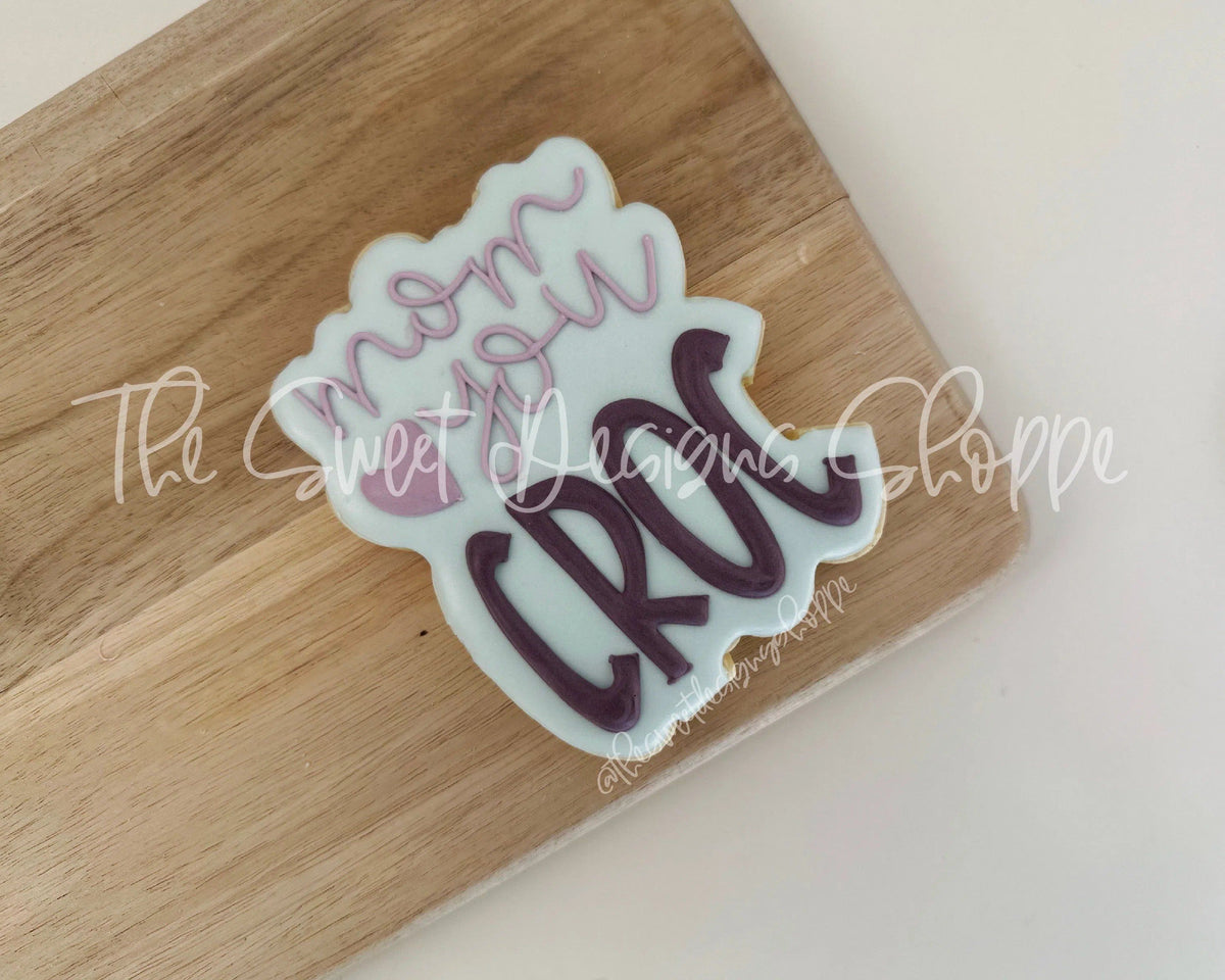Cookie Cutters - Mom you CROC Plaque - Cookie Cutter - The Sweet Designs Shoppe - TSDS - - ALL,Cookie Cutter,Favorite,mom,Mothers Day,Plaque,Plaques,PLAQUES HANDLETTERING,Promocode