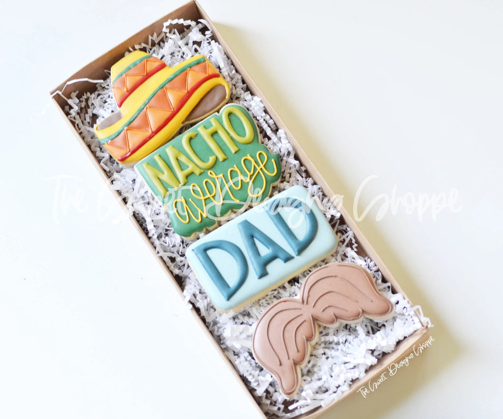 Cookie Cutters - Nacho Average Set - Cookie Cutters - The Sweet Designs Shoppe - TSDS - - 5 de Mayo,ALL,cinco,Cookie Cutter,dad,Father,father's day,grandfather,hobbie,Hobbies,Hobbies and Camping,hobby,Mexico,Mini Sets,Promocode,regular sets,set