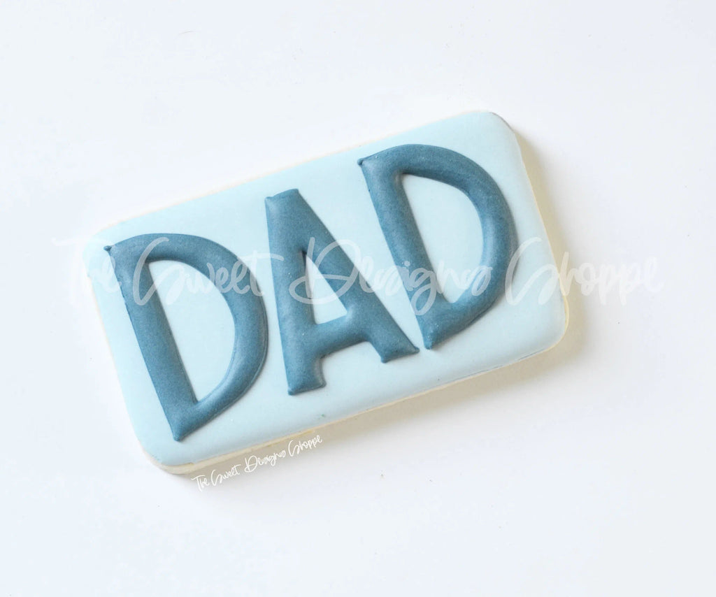 Cookie Cutters - NACHO Rectangle - Cookie Cutter - The Sweet Designs Shoppe - TSDS - - ALL,basic,Basic Shapes,BasicShapes,Cookie Cutter,dad,Father,father's day,grandfather,Plaque,Plaques,PLAQUES HANDLETTERING,Promocode