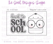 Cookie Cutters - Nerdy Pencil & Back to School Plaque Set - Set of 2 - Cookie Cutters - The Sweet Designs Shoppe - TSDS - - ALL,back to school,Cookie Cutter,Plaque,Plaques,PLAQUES HANDLETTERING,Promocode,regular sets,School,School / Graduation,school supplies,set,STL