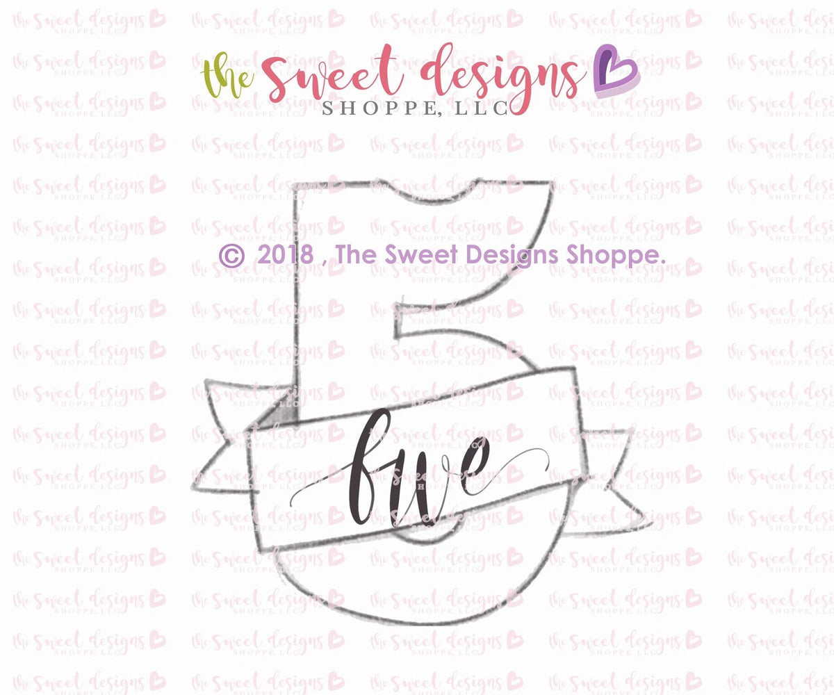 Cookie Cutters - Number 5 with Ribbon - Cookie Cutter - The Sweet Designs Shoppe - TSDS - - #5,ALL,Birthday,Cookie Cutter,Fonts,Lettering,letters and numbers,number,NumberSet,Promocode,STL