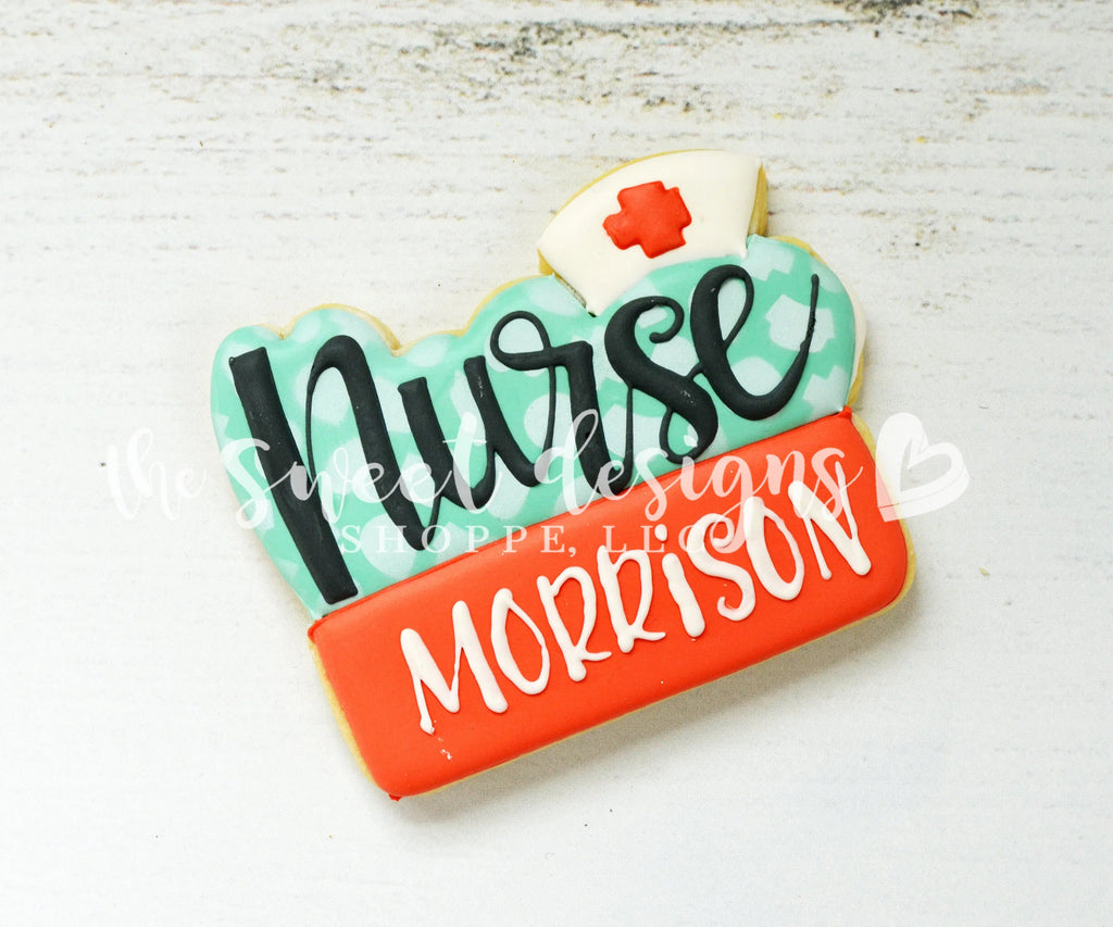 Cookie Cutters - Nurse Plaque v2- Cookie Cutter - The Sweet Designs Shoppe - - 2019, ALL, Cookie Cutter, Doctor, MEDICAL, MEDICINE, NURSE, NURSE APPRECIATION, Promocode