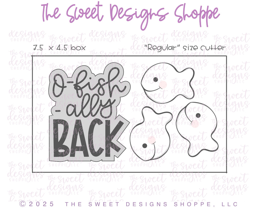 Cookie Cutters - O-fish-ally Back Plaque & Fish Set - Set of 2 - Cookie Cutters - The Sweet Designs Shoppe - TSDS - - ALL,Animal,Animals,Animals and Insects,back to school,Cookie Cutter,Plaque,Plaques,PLAQUES HANDLETTERING,Promocode,regular sets,School,School / Graduation,school supplies,set,STL