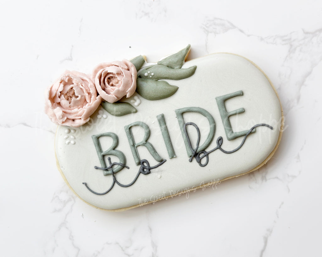 Cookie Cutters - Oval Bride to be Plaque - Cookie Cutter - The Sweet Designs Shoppe - - ALL, Cookie Cutter, Flower, Flowers, handlettering, Leaves and Flowers, Married, Party, Plaque, Plaques, PLAQUES HANDLETTERING, Promocode, Wedding