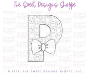 Cookie Cutters - P with Bow Tie - Cookie Cutter - The Sweet Designs Shoppe - TSDS - - ALL,Cookie Cutter,dad,Father,father's day,Fonts,grandfather,Lettering,mother,Mothers Day,Papa,Promocode