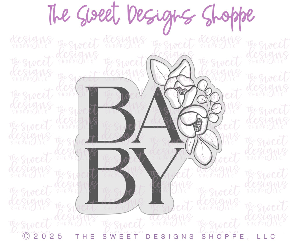 Cookie Cutters - Peony Baby Plaque - Cookie Cutter - The Sweet Designs Shoppe - TSDS - - ALL,Baby,Baby / Kids,Baby Boy,baby girl,baby shower,baby toys,babyshower,Cookie Cutter,handlettering,Plaque,Plaques,PLAQUES HANDLETTERING,Promocode,STL