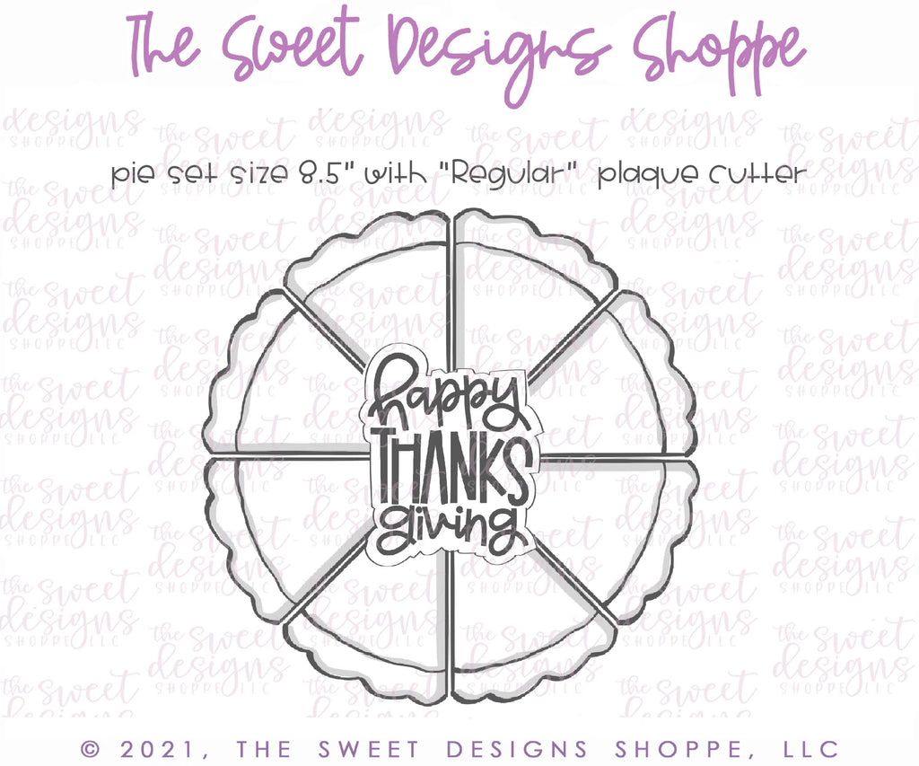 Cookie Cutters - Pie Platter Set ( Slice and Plaque) - Cookie Cutter - Sweet Designs Shoppe - - ALL, apple, Cookie Cutter, Fall, Fall / Thanksgiving, Food and Beverage, Food beverages, handlettering, Mini Set, Mini Sets, Plaque, Plaques, PLAQUES HANDLETTERING, platter, Promocode, Pumpkin, regular sets, Set, sets, Sweet, Sweets, Tiny Set, Tiny sets