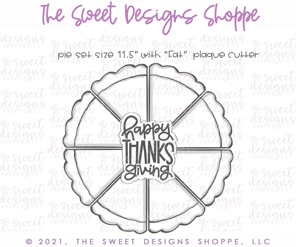 Cookie Cutters - Pie Platter Set ( Slice and Plaque) - Cookie Cutter - Sweet Designs Shoppe - - ALL, apple, Cookie Cutter, Fall, Fall / Thanksgiving, Food and Beverage, Food beverages, handlettering, Mini Set, Mini Sets, Plaque, Plaques, PLAQUES HANDLETTERING, platter, Promocode, Pumpkin, regular sets, Set, sets, Sweet, Sweets, Tiny Set, Tiny sets