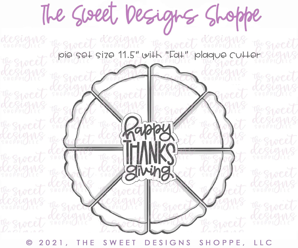 Cookie Cutters - Pie Platter Set ( Slice and Plaque) - Cookie Cutter - The Sweet Designs Shoppe - - ALL, apple, Cookie Cutter, Fall, Fall / Thanksgiving, Food and Beverage, Food beverages, handlettering, Mini Set, Mini Sets, Plaque, Plaques, PLAQUES HANDLETTERING, platter, Promocode, Pumpkin, regular sets, Set, sets, Sweet, Sweets, Tiny Set, Tiny sets