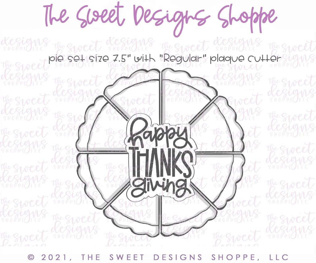 Cookie Cutters - Pie Platter Set ( Slice and Plaque) - Cookie Cutter - The Sweet Designs Shoppe - - ALL, apple, Cookie Cutter, Fall, Fall / Thanksgiving, Food and Beverage, Food beverages, handlettering, Mini Set, Mini Sets, Plaque, Plaques, PLAQUES HANDLETTERING, platter, Promocode, Pumpkin, regular sets, Set, sets, Sweet, Sweets, Tiny Set, Tiny sets