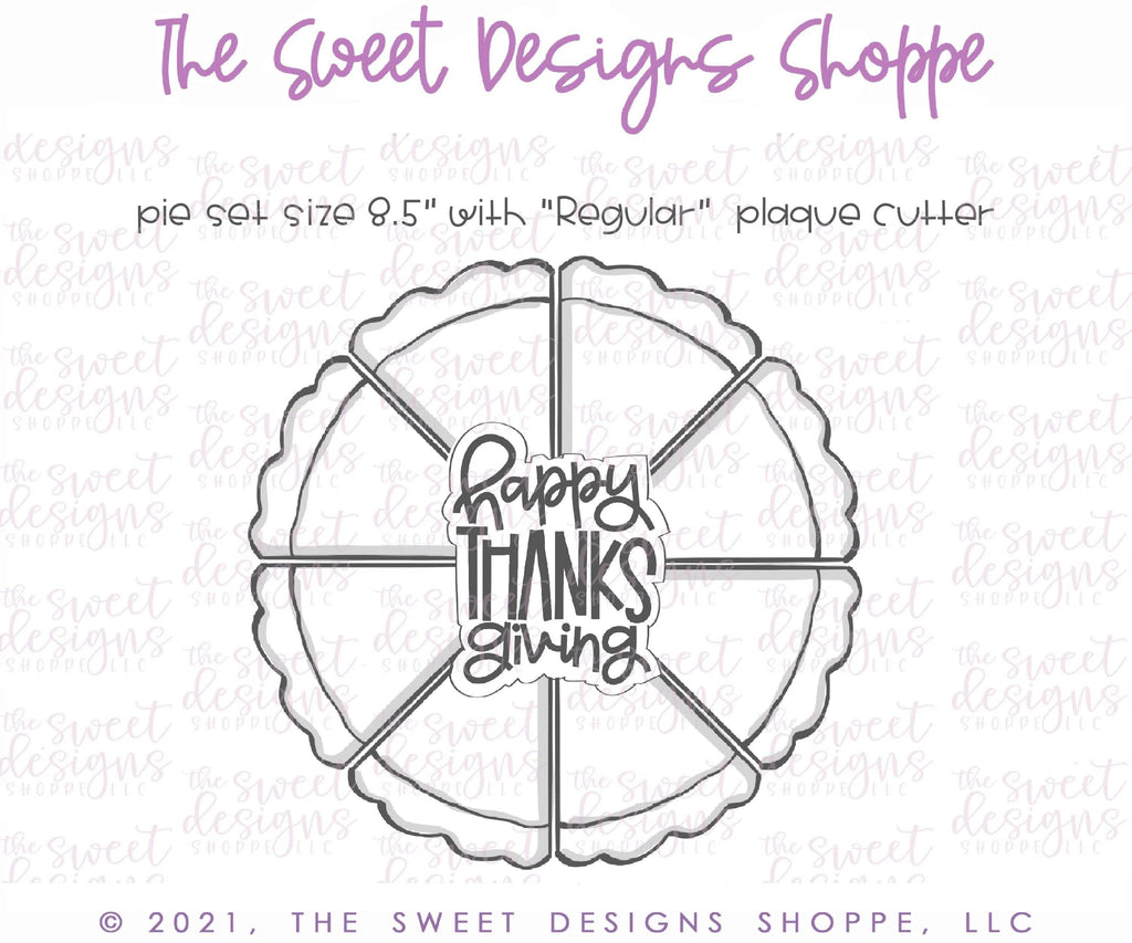 Cookie Cutters - Pie Platter Set ( Slice and Plaque) - Cookie Cutter - The Sweet Designs Shoppe - TSDS - - ALL,apple,Cookie Cutter,Fall,Fall / Thanksgiving,Food and Beverage,Food beverages,handlettering,Mini Set,Mini Sets,Plaque,Plaques,PLAQUES HANDLETTERING,platter,Promocode,Pumpkin,regular sets,Set,sets,Sweet,Sweets,Tiny Set,Tiny sets