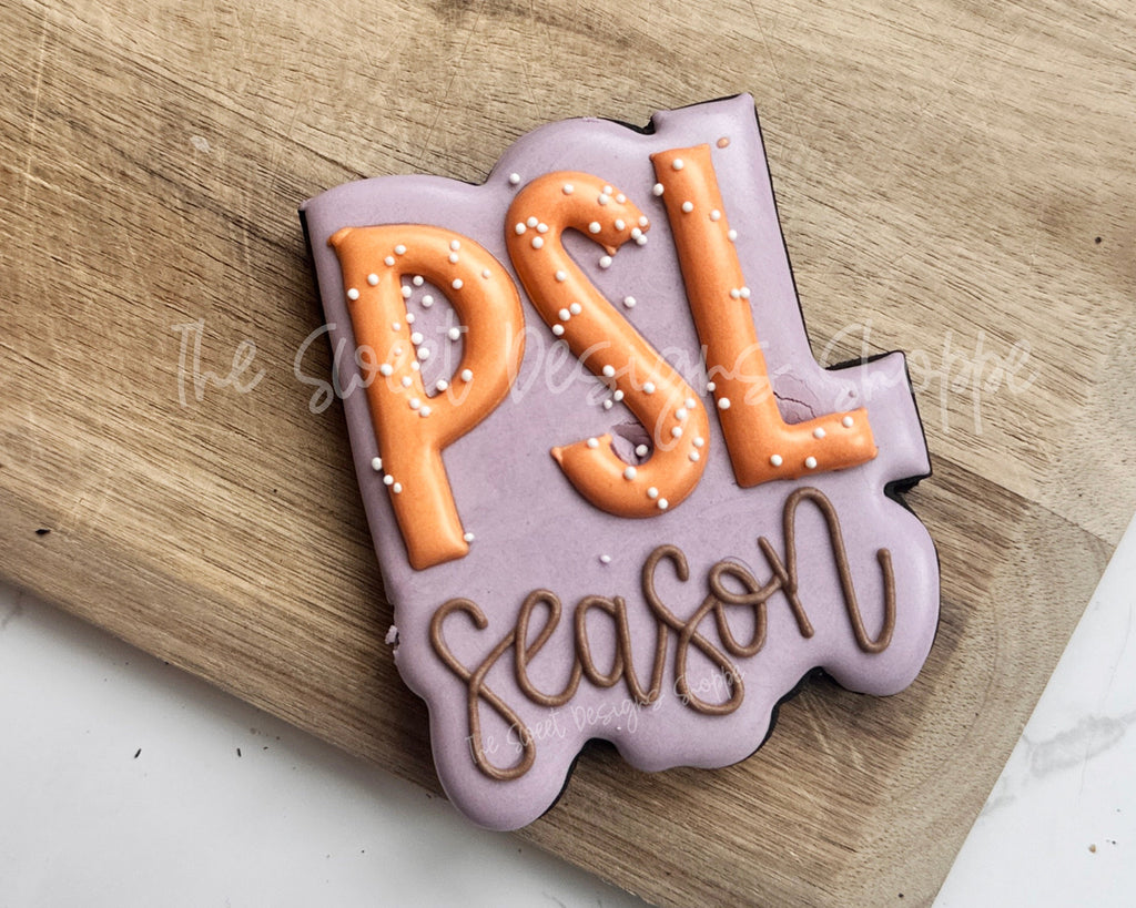 Cookie Cutters - PSL Season Plaque - Cookie Cutter - The Sweet Designs Shoppe - - ALL, Cookie Cutter, halloween, Mom Plaque, new, Plaques, PLAQUES HANDLETTERING, Promocode