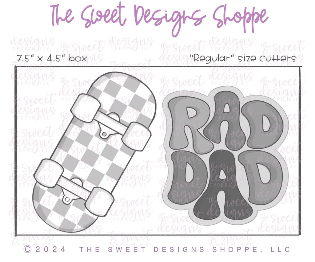 Cookie Cutters - Rad Dad & Skateboard Cookie Cutter Set - Set of 2 - Cookie Cutters - The Sweet Designs Shoppe - TSDS - - ALL,Cookie Cutter,dad,Father,Fathers Day,grandfather,Mini Sets,Plaque,Plaques,PLAQUES HANDLETTERING,Promocode,regular sets,set,sport,sports,STL,transportation
