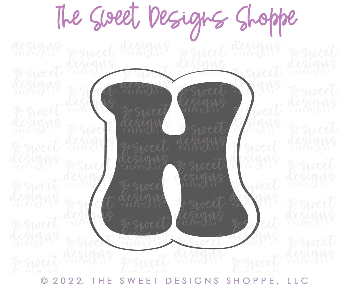 Cookie Cutters - Retro Alphabet (Regular Size) - Set of 26 Cookie Cutters or Individual Cookie Cutters - The Sweet Designs Shoppe - TSDS - Letter H Only - Regular Size (3-3/4" High x 3-5/8" Wide) - ABC,ALL,alphabet,back to school,Cookie Cutter,Grad,graduations,groovy,letter,Lettering,Letters,letters and numbers,Mini Sets,Promocode,School,School / Graduation,school supplies,set,STL,text