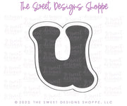 Cookie Cutters - Retro Alphabet (Regular Size) - Set of 26 Cookie Cutters or Individual Cookie Cutters - The Sweet Designs Shoppe - TSDS - Letter U Only - Regular Size (3-3/4" High x 3-5/8" Wide) - ABC,ALL,alphabet,back to school,Cookie Cutter,Grad,graduations,groovy,letter,Lettering,Letters,letters and numbers,Mini Sets,Promocode,School,School / Graduation,school supplies,set,STL,text