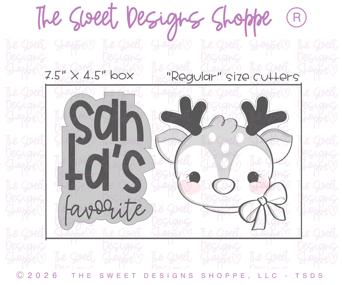 Cookie Cutters - Santa's favorite Cookie Cutter Set - Set of 2 - Cookie Cutters - The Sweet Designs Shoppe - TSDS - - ALL,Christmas,Christmas / Winter,Cookie Cutter,new,Plaque,Plaques,PLAQUES HANDLETTERING,Promocode,regular sets,Reindeer,Rudolph,Santa,Santa Claus,set,STL