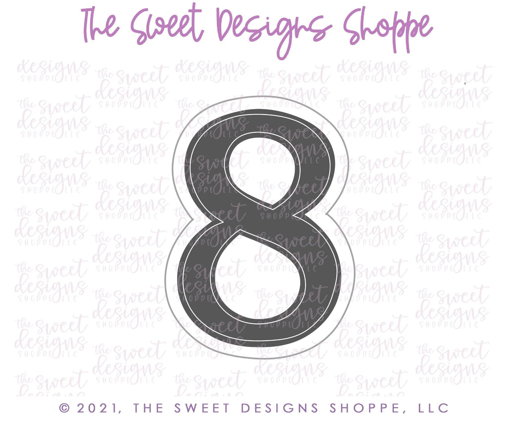 Cookie Cutters - Simple 8 - Cookie Cutter - The Sweet Designs Shoppe - TSDS - - ALL,Birthday,Cookie Cutter,Font,Fonts,kid,kids,Lettering,letters and numbers,number,numbers,NumberSet,Promocode,series015,STL,text