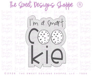 Cookie Cutters - Smart Cookie 2026 Plaque - Cookie Cutter - The Sweet Designs Shoppe - TSDS - - ALL,back to school,BTS,cookie,Cookie Cutter,Plaques,School,School / Graduation,Smart,smart cookie,STL,Teacher Appreciation